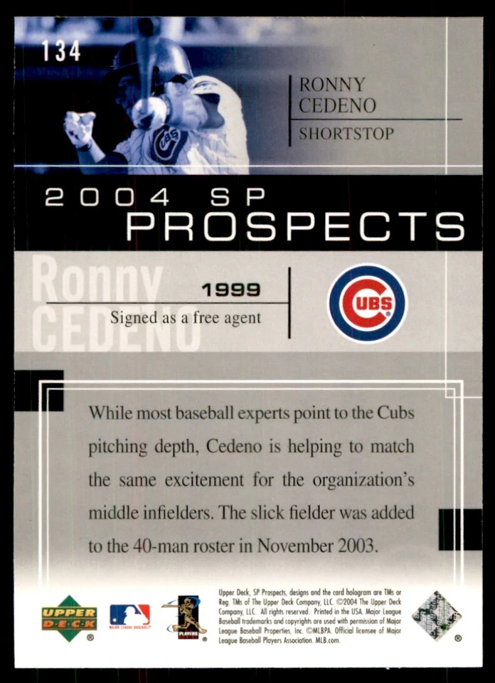 2004 UPPER DECK SP PROSPECTS RONNY CEDENO CHICAGO CUBS #134 - Image 2 of 2