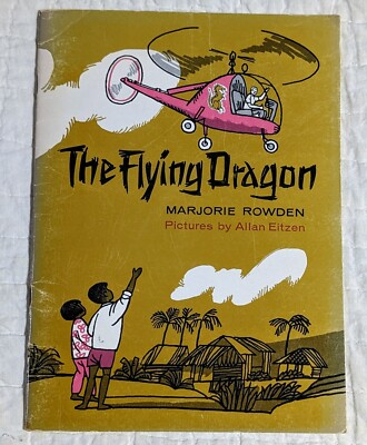 Vintage The Flying Dragon By Marjorie Rowden 1966 Vintage Children's Book Rare