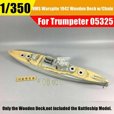 1/350 HMS Warspite 1942 Battleship Wooden Deck w/Metal Chain for Trumpeter 05325