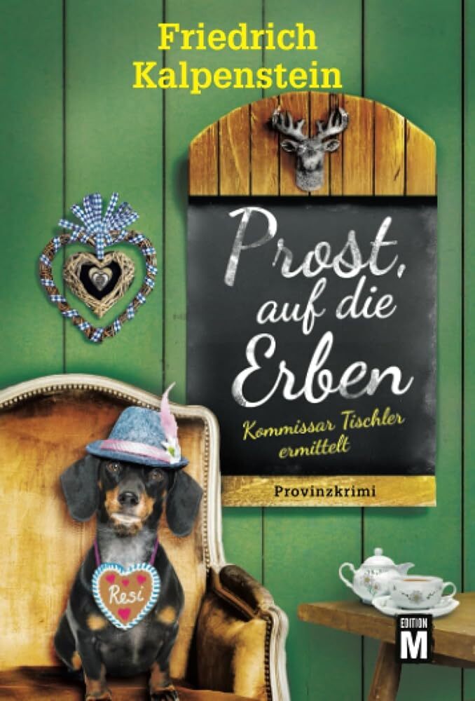 Thumbnail - Friedrich Kalpenstein / Prost, Auf Die Erben