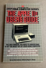 The Apple IIe User's Guide: The MacMillan Easy Home Computer Series
