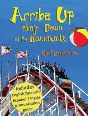 Arriba Up, Abajo Down: At The Boardwalk
