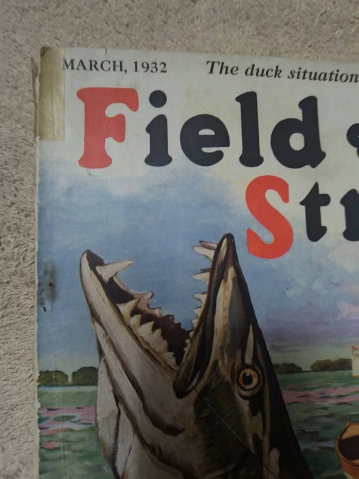 🔥 ANTIQUE (MARCH 1932) FIELD & STREAM MAGAZINE/ The COOLEST AD'S INSIDE - Image 3 of 4