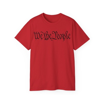 We The People T-Shirt | US Constitution & 2A Theme | Many Colors Available | Unisex Adult Size XL