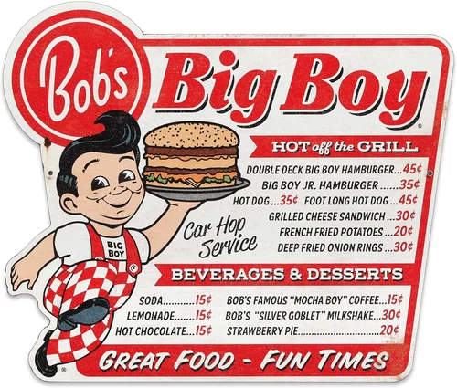 Bob'S Big Boy Menu Great Food Fun Times Metal Sign - Vintage Bob'S Big Boy Sign