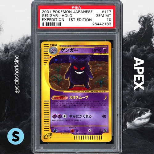 2001 POKEMON JAPANESE #117/128 GENGAR HOLO EXPEDITION 1ST EDITION PSA 10