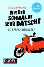Mit der Schwalbe zur Datsche ZUSTAND SEHR GUT