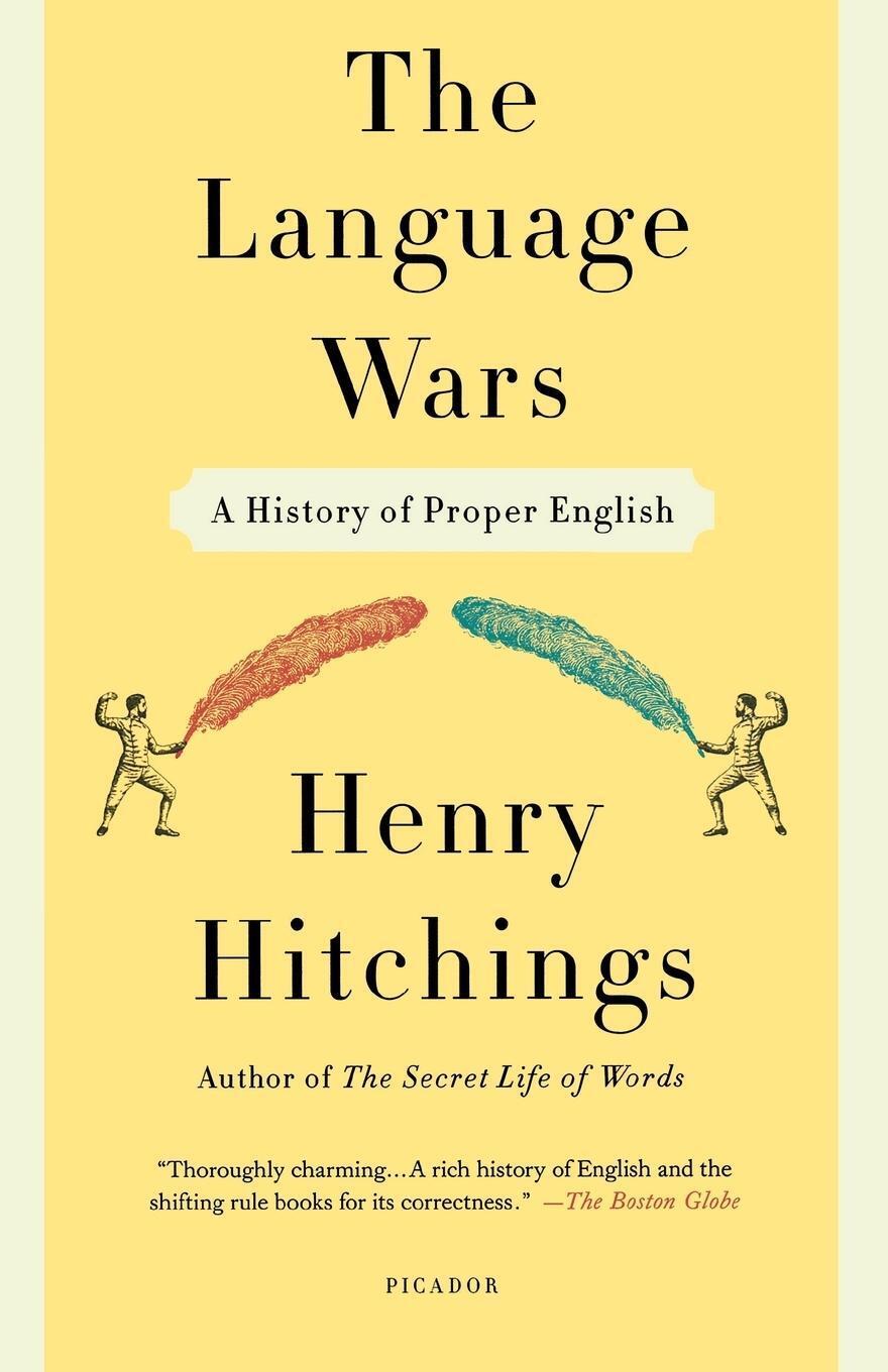 Thumbnail - Language Wars A History Of Proper English Henry Hitchings Taschenbuch