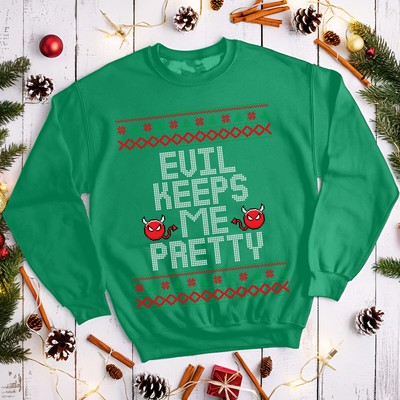 Bad Christmas Pullover Ugly Evil Keeps Me Pretty Herren und Damen Sweatshirts #MC