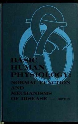 Basic human physiology: Normal - Hardcover, by Guyton Arthur C. - Acceptable n