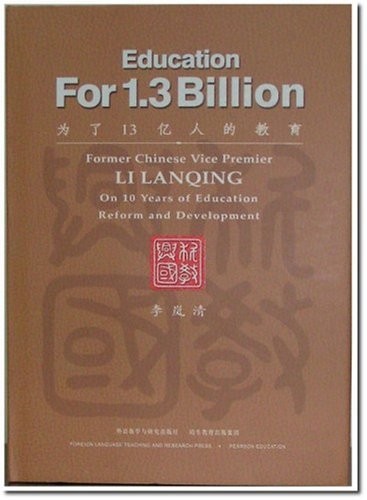 Education For 1.3 Billion - On 10 Years Of Education Reform And
