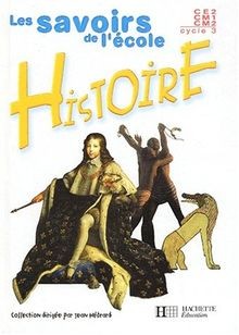 Histoire, cycle 3, CE2-CM1-CM2 : livre de lélève  von C... | Buch | Zustand gut