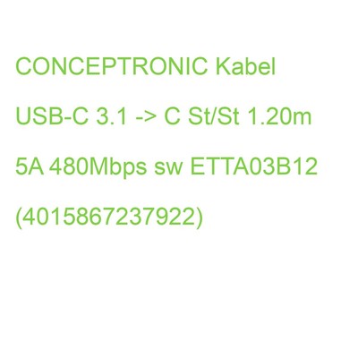 CONCEPTRONIC Kabel USB-C 3.1 -> C St/St 1.20m 5A 480Mbps sw ETTA03B12 (401586723