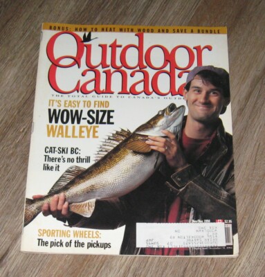 Outdoor Canada 1994 magazine It's Easy To Find WOW-SIZE Walleye FISH