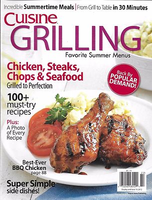 Cuisine Grilling Magazine Chicken Steaks Pork Chops Seafood Recipes Side Dishes