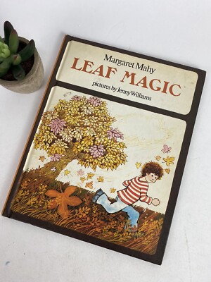 Leaf Magic by Margaret Mahy Parents' Magazine Press 1977