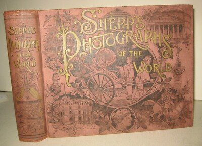 ANTIQUE   1892_WORLD FAMOUS PHOTOGRAPHS_RUSSIA_EUROPE_ASIA_AMERICA_INDIAN_ROME