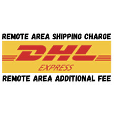 DHL Shipping fee For Remote Area
