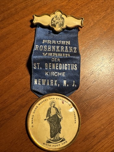Vtg celluloid Ribbon - Frauen Rosenkranz Verein Newark NJ St Benedictus Church