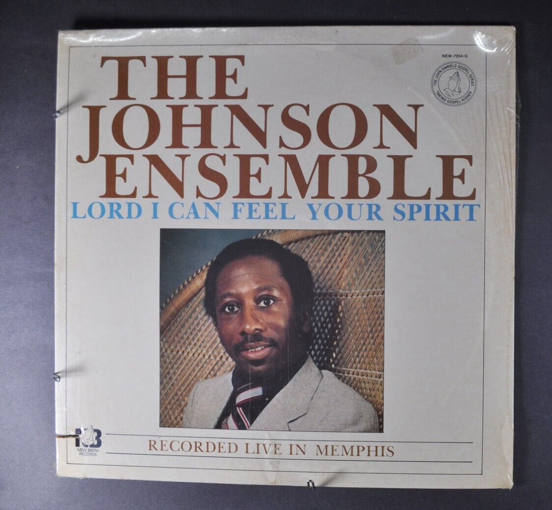 THE JOHNSON ENSEMBLE Lord I Can Feel Your Spirit NEW BIRTH   GOSPEL LP SEALED