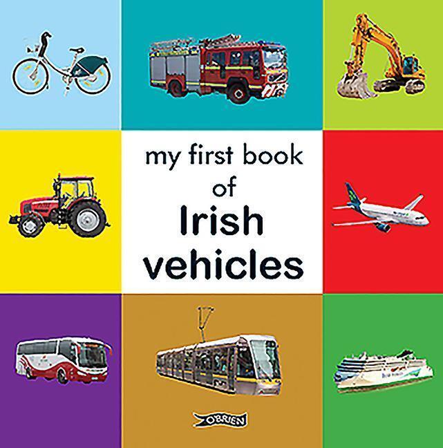 Thumbnail - My First Book Of Irish Vehicles | O'brien Press | Englisch | Buch |