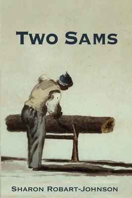 Sharon Robart-Johnson | Two Sams | Taschenbuch | Englisch (2024)