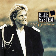 (CD)  Blue System - 21St Century -  6 Years -...