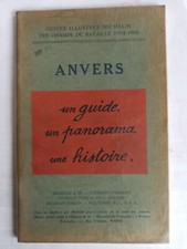 Guide Michelin illustré des Champs de Bataille ANVERS 1921