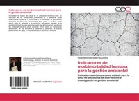 Indicadores De Morbimortalidad Humana Para La GestióN Ambiental Oscar Alexander