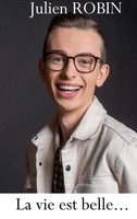 La Vie Est Belle... Julien Robin Taschenbuch Kartoniert / Broschiert FranzöSisch