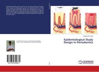 Epidemiological Study Design In Periodontics Prateek Irwin Garg
