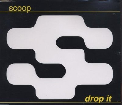Scoop Drop it (1999) [Maxi-CD]