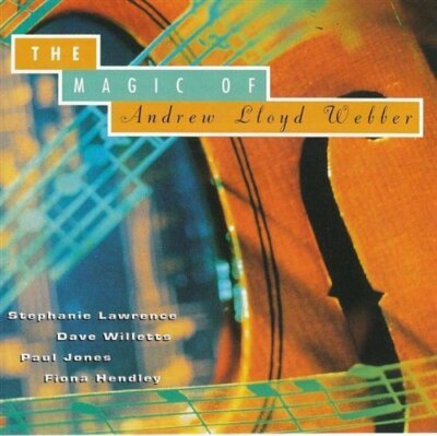 Andrew Lloyd Webber Magic of (1992, v.a.: Stephanie Lawrence, Dave Willet.. [CD]