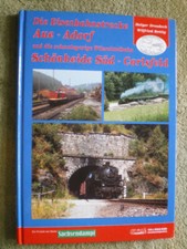 Eisenbahnstrecke Aue - Adorf / Wilzschtalbahn Schönheide Süd - Carlsfeld