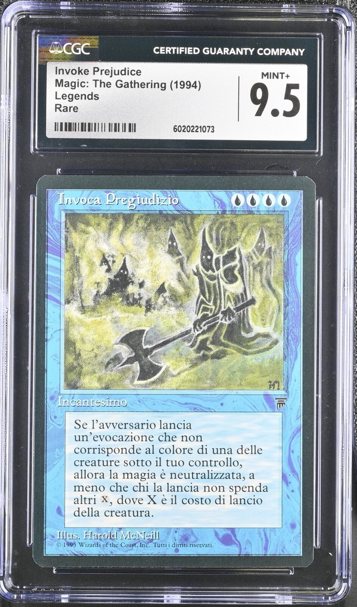 Invoke” “Prejudice” legends Mtg. Italian. Freshly graded CGC 9.5