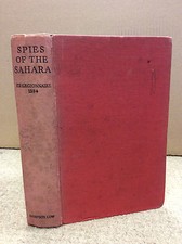SPIES OF THE SAHARA By Ex-Legionnaire 1384 - French Foreign Legion - 1935