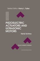 Kenji Uchino | Piezoelectric Actuators And Ultrasonic Motors | Taschenbuch | Xii