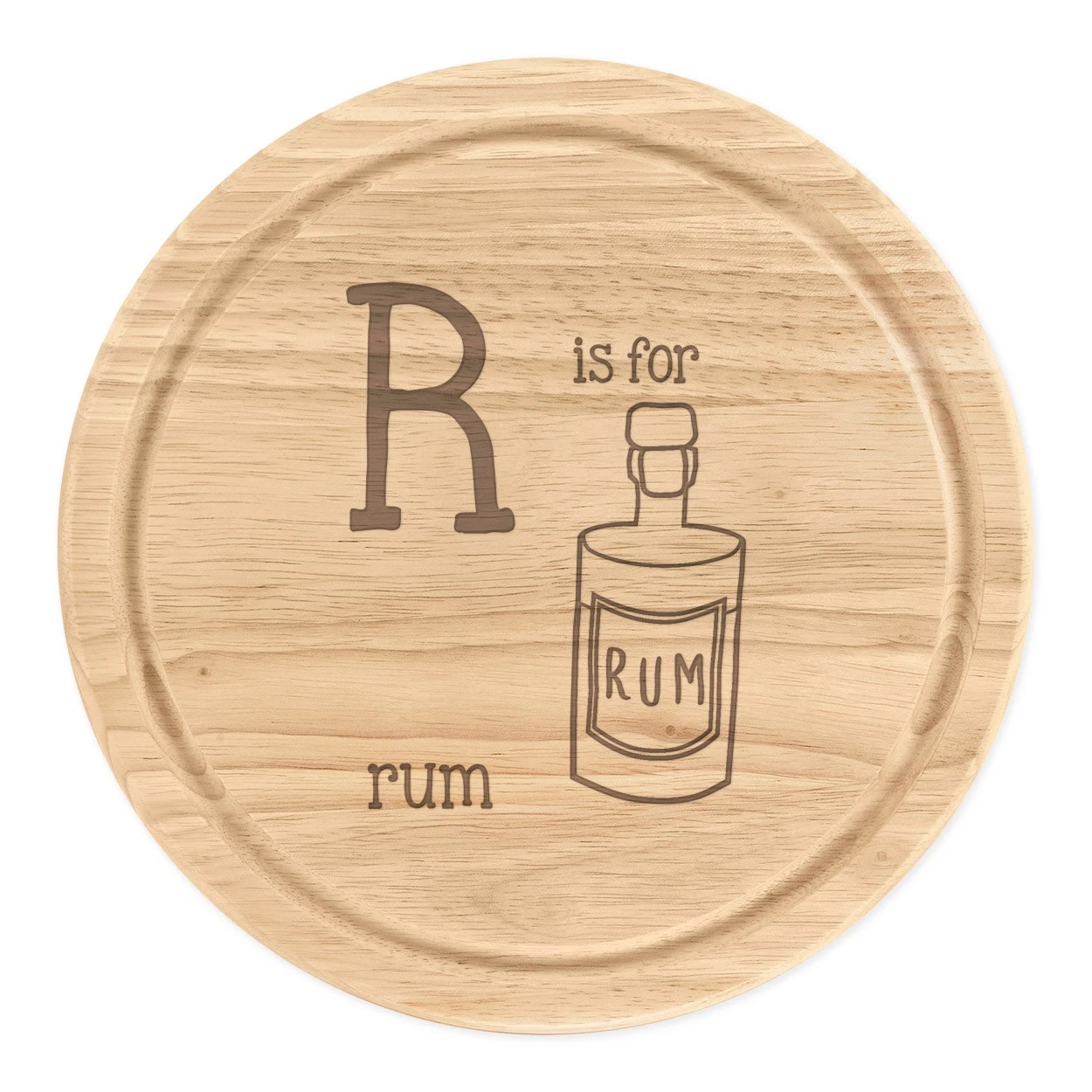 Letter R Is For Rum Round Chopping Cheese Board Funny Alphabet