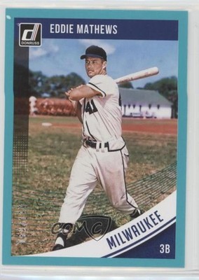 2018 Panini Donruss Teal Border 59/199 Eddie Mathews (Milwaukee) #59 HOF n1u