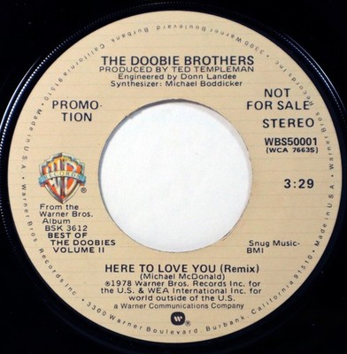 The Doobie Brothers HERE TO LOVE YOU / same - US Warner Promo 45 7'' Mint