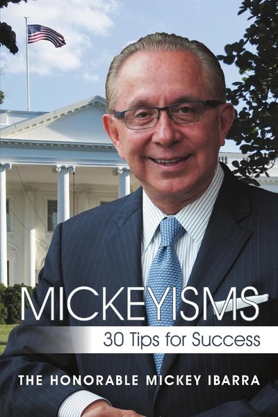Mickeyisms 30 Tips For Success The Honorable Mickey Ibarra Taschenbuch Englisch-image