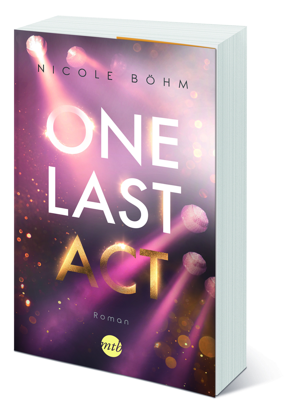 Thumbnail - Nicole Böhm / One Last Act / 9783745701241