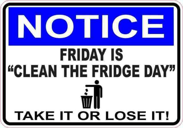 5in-x-3-5in-notice-friday-is-clean-the-fridge-day-sticker-sign-stickers