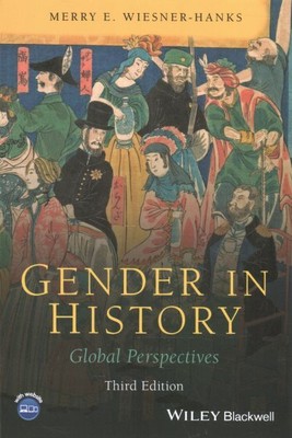 Gender in History : Global Perspectives, Paperback by Wiesner-Hanks, Merry E....