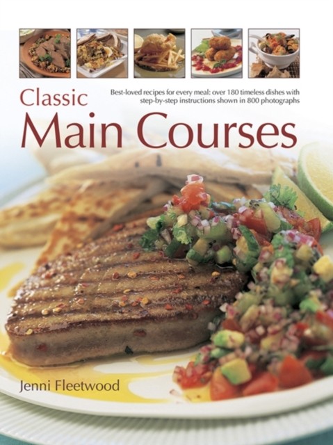 Classic Main Courses by Jenni Fleetwood (Paperback Book)