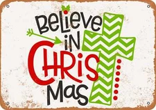 METAL SIGN - Believe In Christmas - Vintage Look