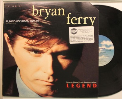 Bryan Ferry 12'' Is Your Love Strong Enough On Mca - Vg+ To Vg++ / Vg++ (Promo St