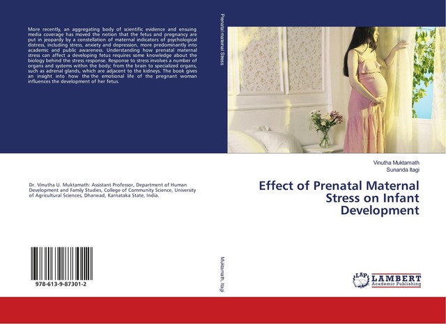 Effect of Prenatal Maternal Stress On Infant Development von Vinutha ...