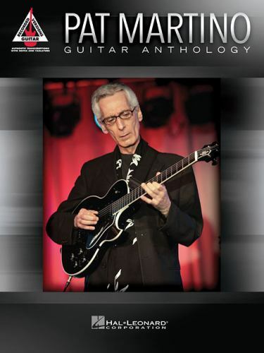 Pat Martino - Guitar Anthology | Electric Guitar Songbook from Guitar Record...