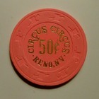 50c CASINO CHIP "CIRCUS CIRCUS CASINO" RENO, NEVADA — photo 2